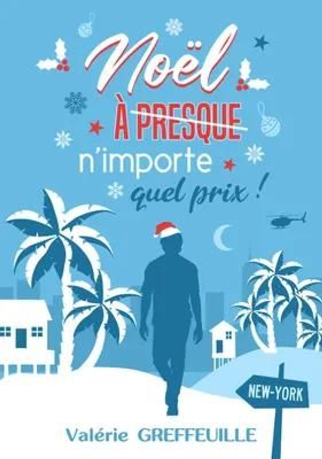 Noël à presque n’importe quel prix ! Noël sous les Tropiques (spin off de 35 pages) 