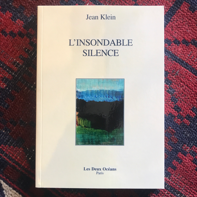 KLEIN Jean - L’insondable Silence