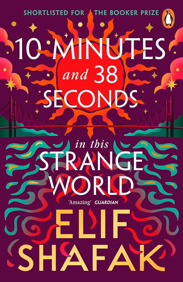 10 Minutes and 38 Seconds in this Strange World | Elif Shafak