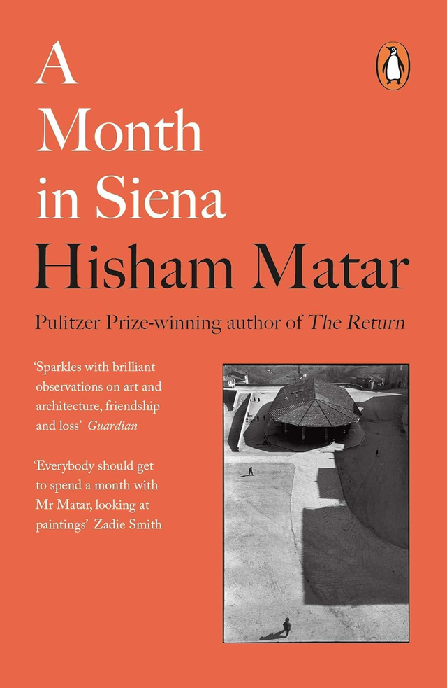 A Month in Siena | Hisham Matar