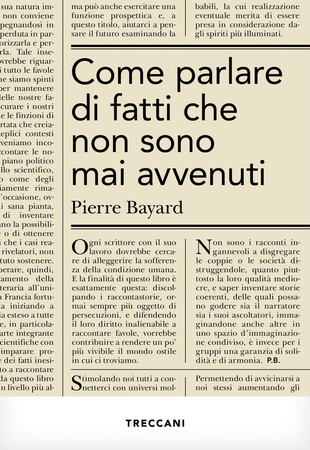 Bayard Pierre - Come parlare di fatti che non sono mai avvenuti