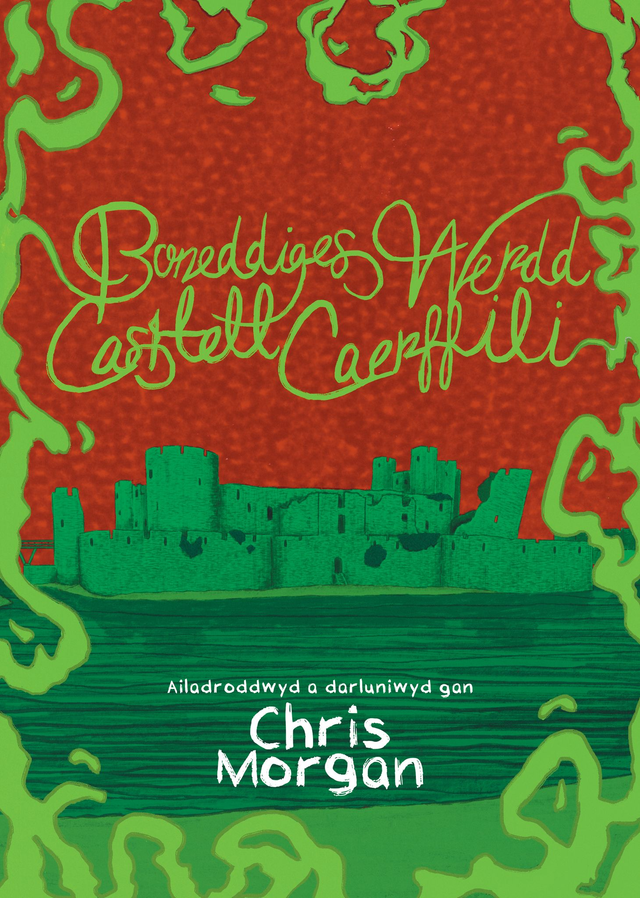 Boneddiges Werdd Castell Caerffili (The Green Lady of Caerphilly Castle Welsh Edition) 9781805178569
