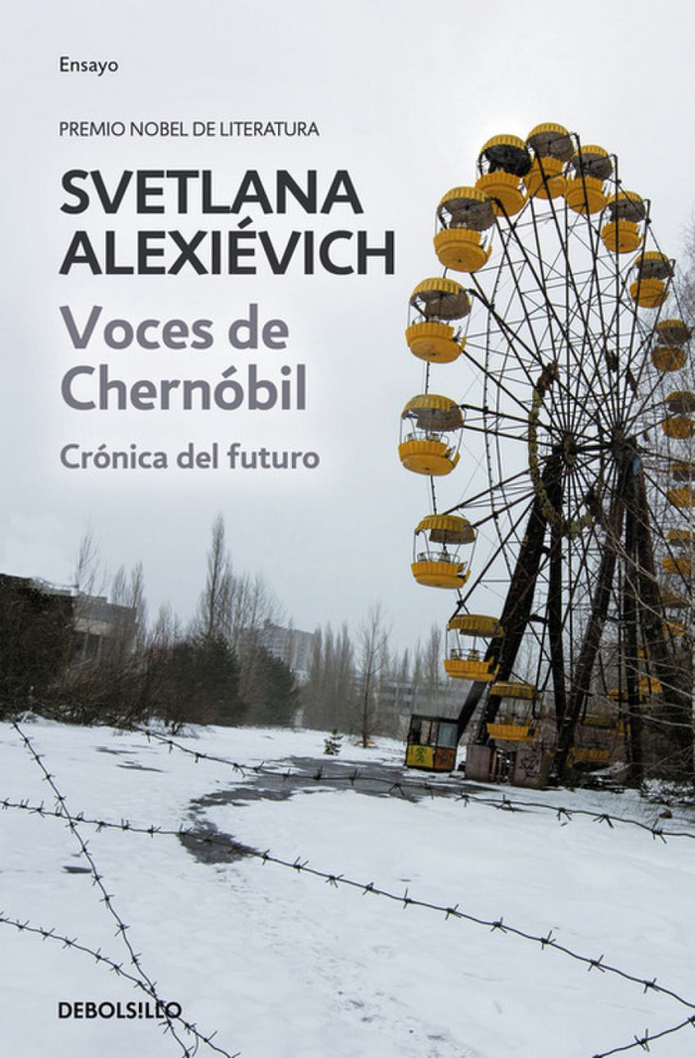 Voces de Chernóbil: Crónica del futuro - Svetlana Alexiévitch