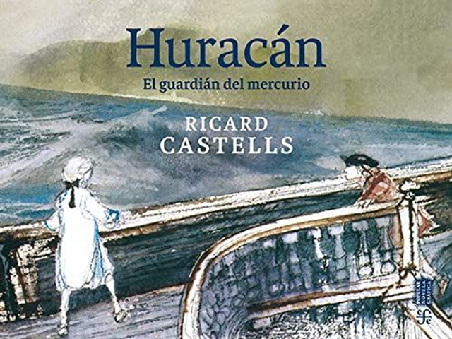 Huracán: El guardián del mercurio - Ricard Castells