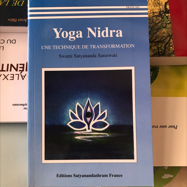 SWAMI SATYANANDA SARASWATI - Yoga Nidra Une technique de Transformation 