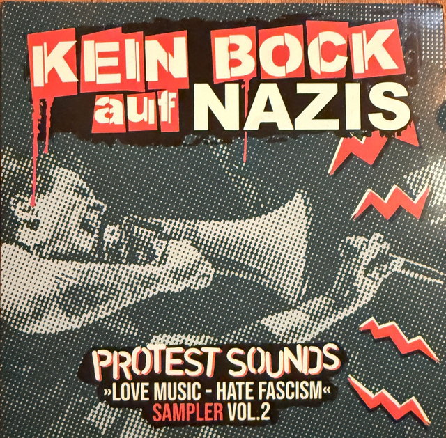 Kein Bock Auf Nazis - Protest Sounds "Love Music - Hate Fascism" Sampler Vol.2