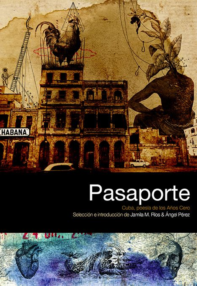 Pasaporte Cuba: Poesía de los años cero - VV.AA.