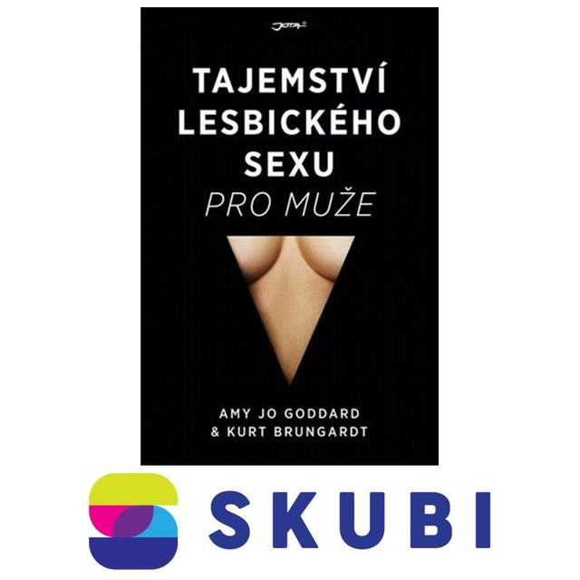Kniha Tajemství lesbického sexu pro muže - Goddard Amy Jo, Kurt Brungardt