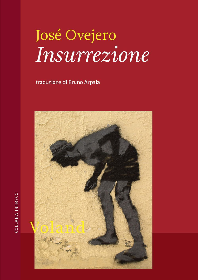 Ovejero José - Insurrezione