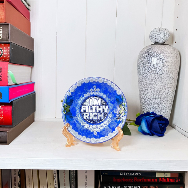 "I'm Filthy Rich" Blue Upcycled Trinket Dish - House of Frisson