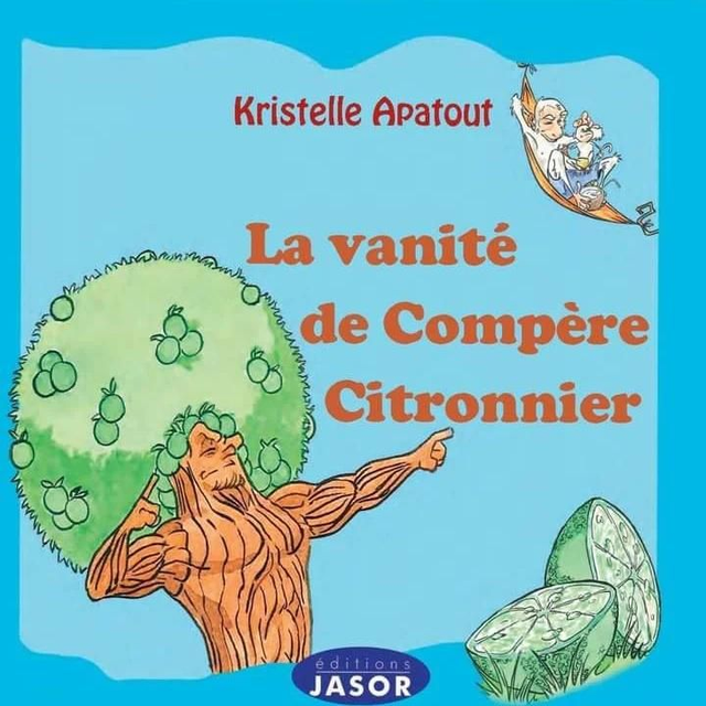 La vanité de compère citronnier éditions JASOR