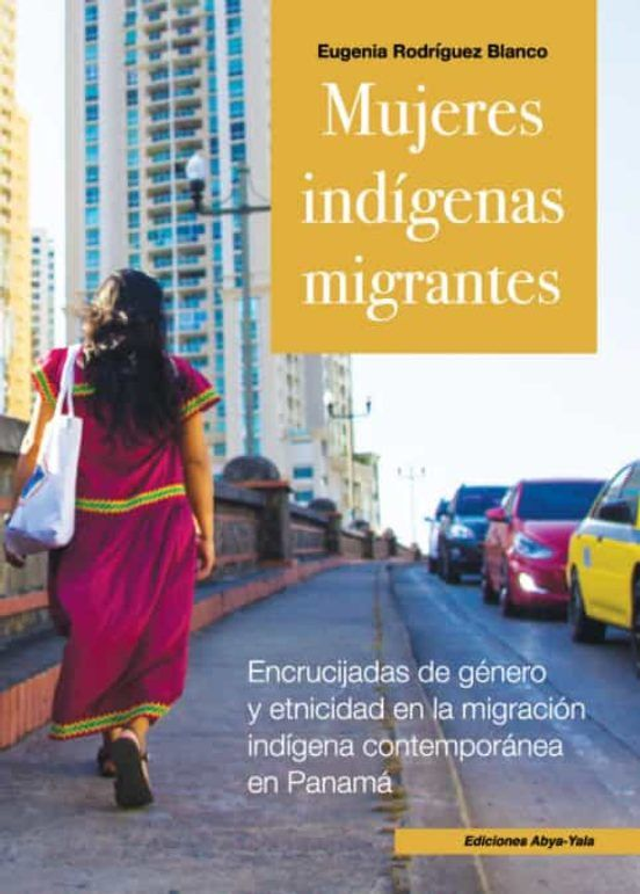 Mujeres indígenas migrantes - Eugenia Rodríguez Blanco