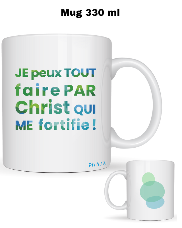 JE PEUX TOUT PAR CHRIST QUI ME FORTIFIE