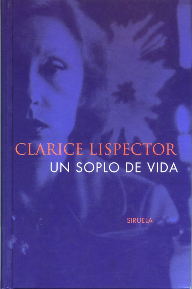 Un soplo de vida: (Pulsaciones) - Clarice Lispector