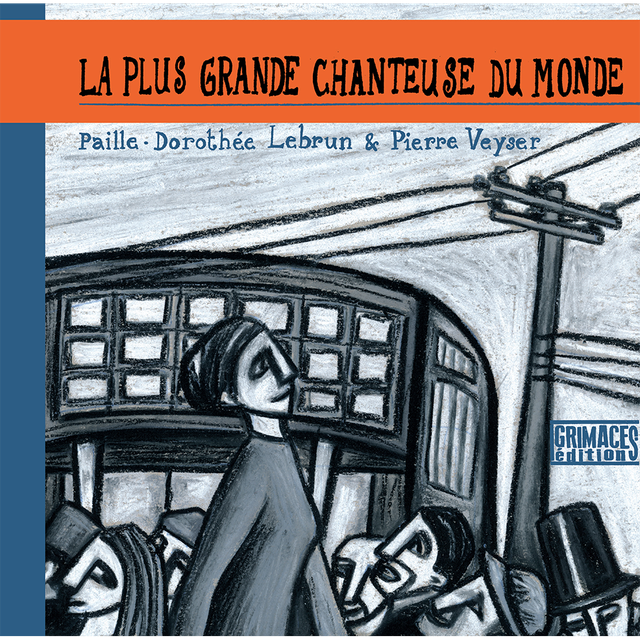 LA PLUS GRANDE CHANTEUSE DU MONDE • Paille / Dorothée Lebrun / Pierre Veyser