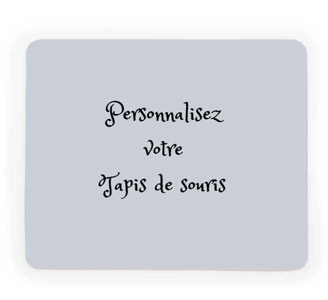 Tapis de souris personnalisable