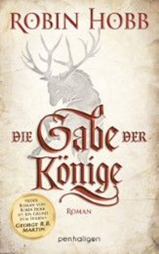 Die Gabe der Könige Roman von Robin Hobb, Bd. 1 der Chronik der Weitseher