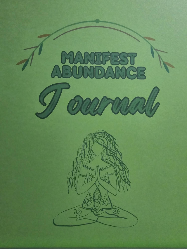 Manifest Abundance Journal 