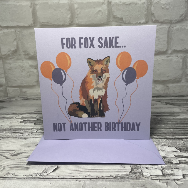 Fox Sake - Birthday Card