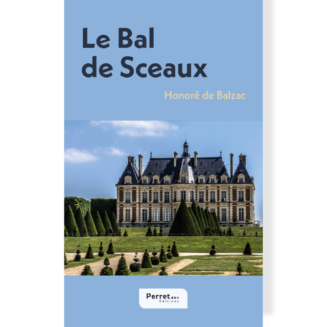 Bal de Sceaux (Le) • Honoré de Balzac