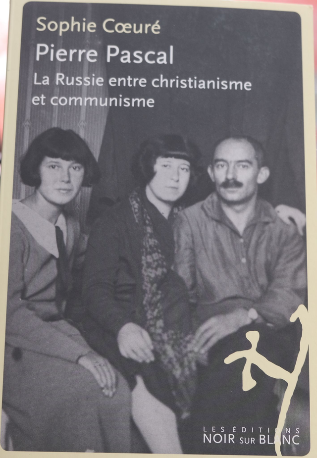 Pierre Pascal - La Russie entre christianisme et communisme