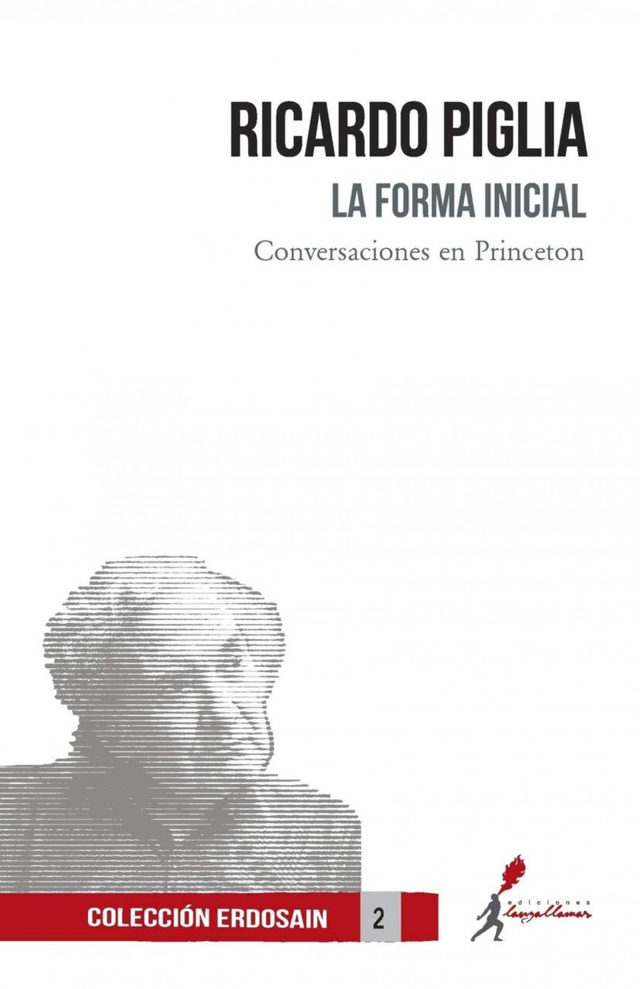 La forma inicial - Ricardo Piglia