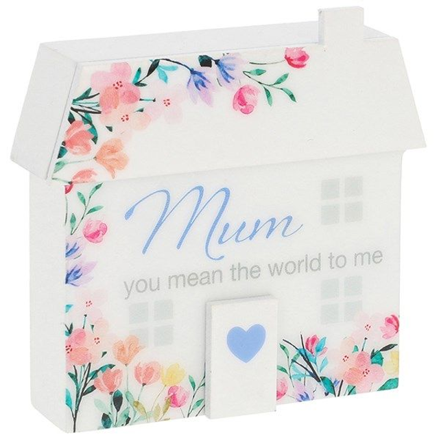 Floral House Plaque Mum You Mean The World To Me 