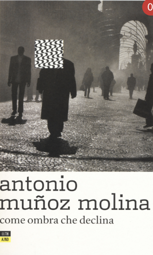Muñoz Molina Antonio - Come ombra che declina