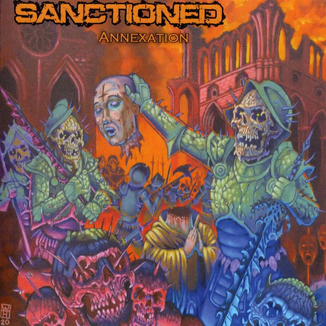 SANCTIONED : Annexation (2021) CD