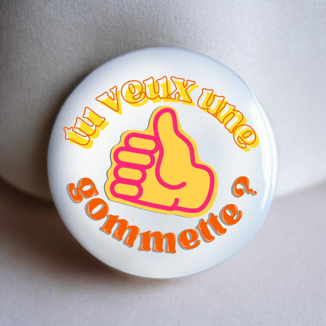 Tu veux une gommette ?