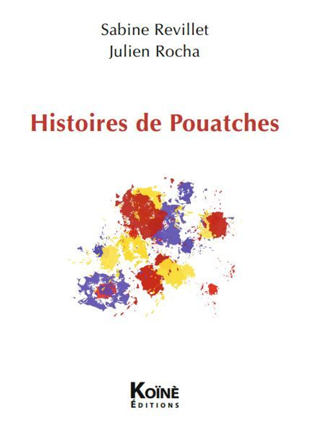 Etiquettes / Histoires de Pouatches de Sabne Revillet et Julien Rocha