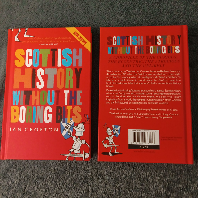 History of Scotland Without the Boring Bits by Ian Crofton