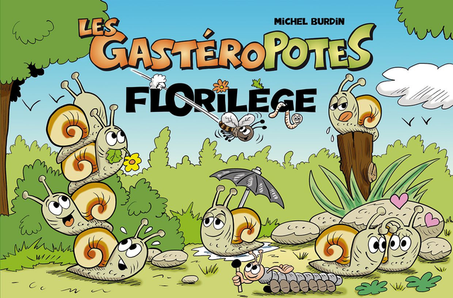 Les Gastéropotes - Florilège