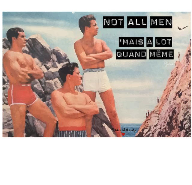 Carte Not all men *mais a lot quand même - Giédré
