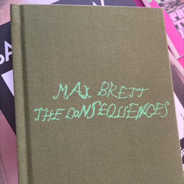 The Consequences Max Brett