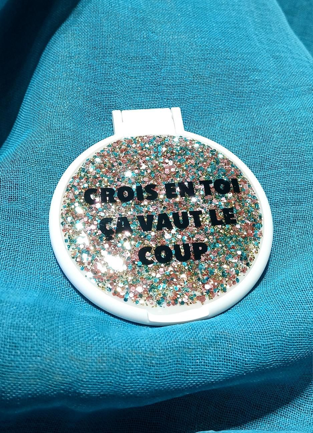 Miroir de poche "CROIS EN TOI ÇA VAUT LE COUP"