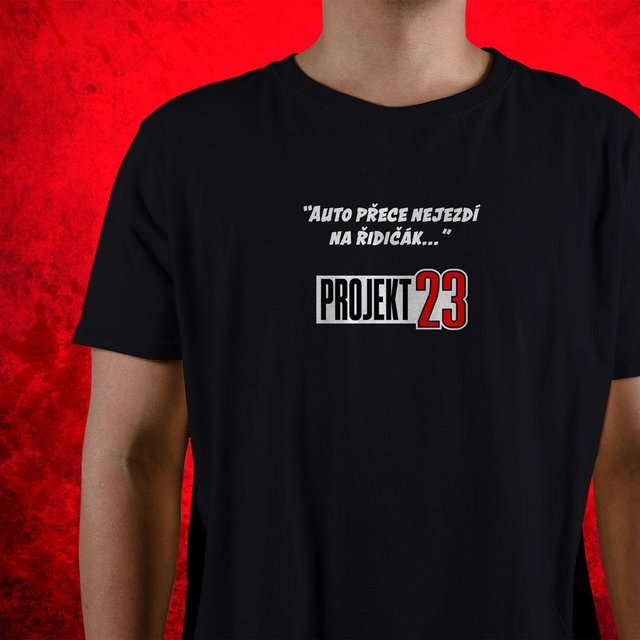 "Auto přeci nejezdí..." Pánské tričko