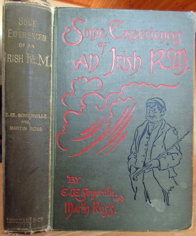 Some Experiences of an Irish R.M. by Edith Œ Somerville &amp; Martin Ross