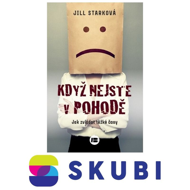 Kniha Když nejste v pohodě - Jill Stark