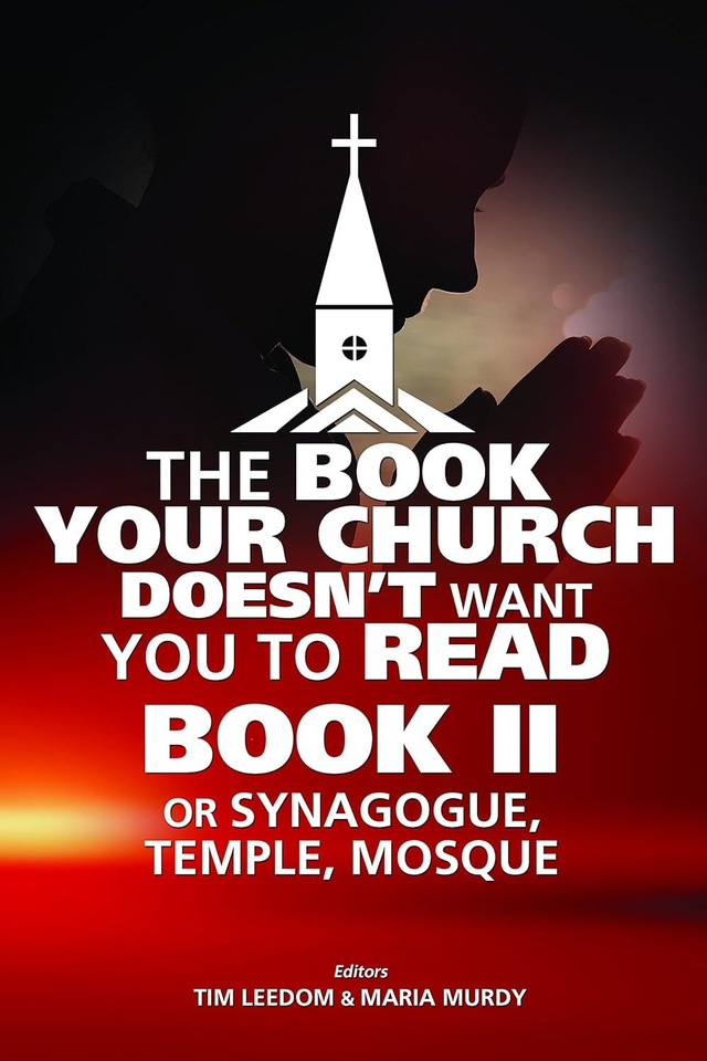 The Book Your Church Doesn't Want You to Read, Book II