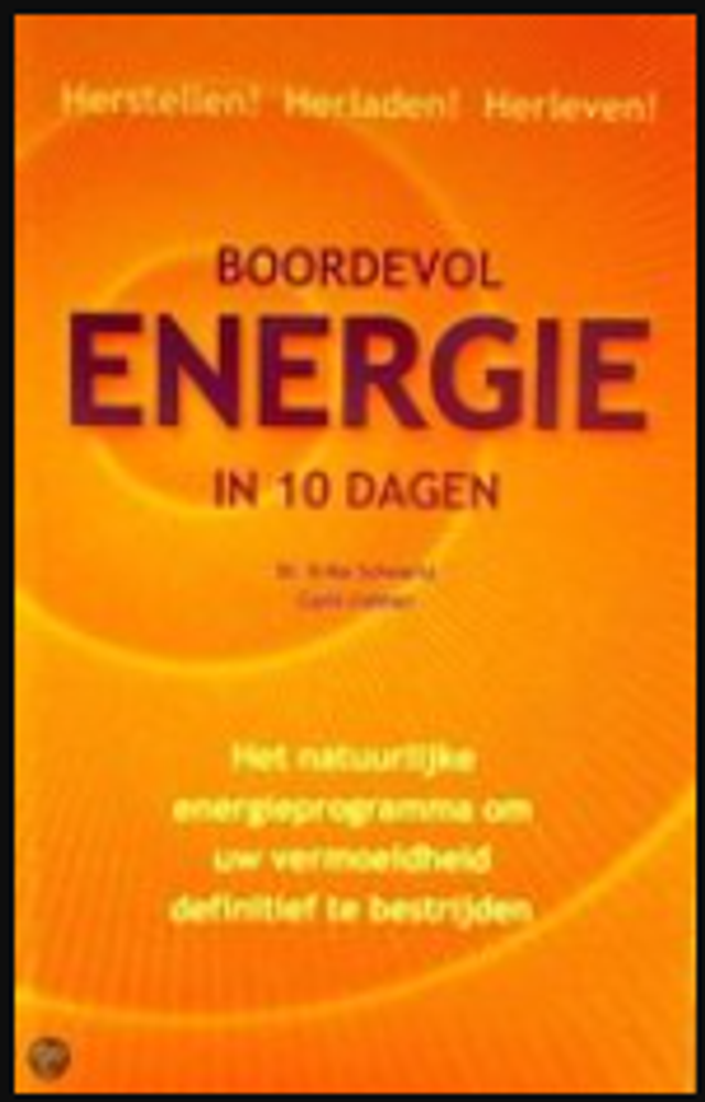 Boordevol energie in 10 dagen