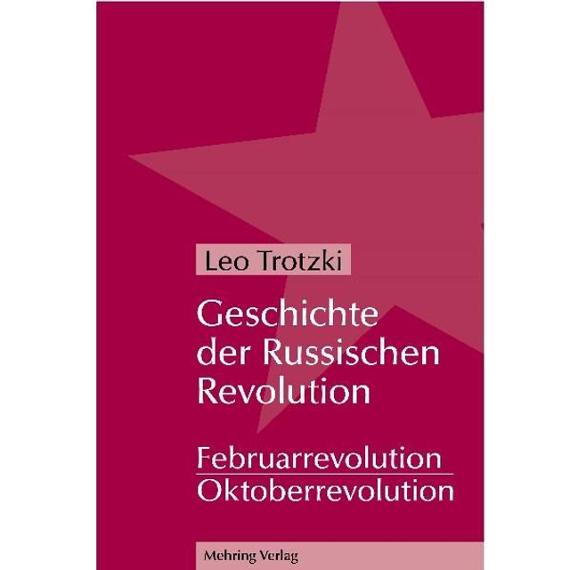 Geschichte der Russischen Revolution 2 Bd. 