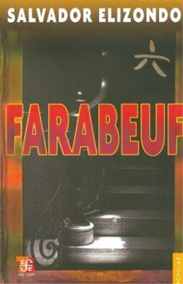 Farabeuf - Salvador Elizondo