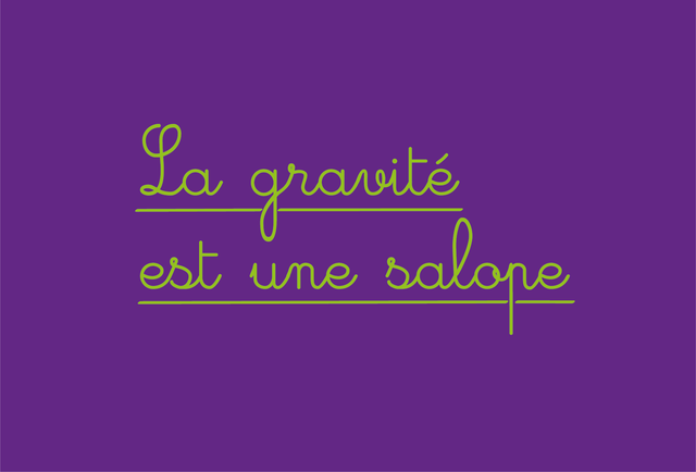 Carte La gravité est une salope