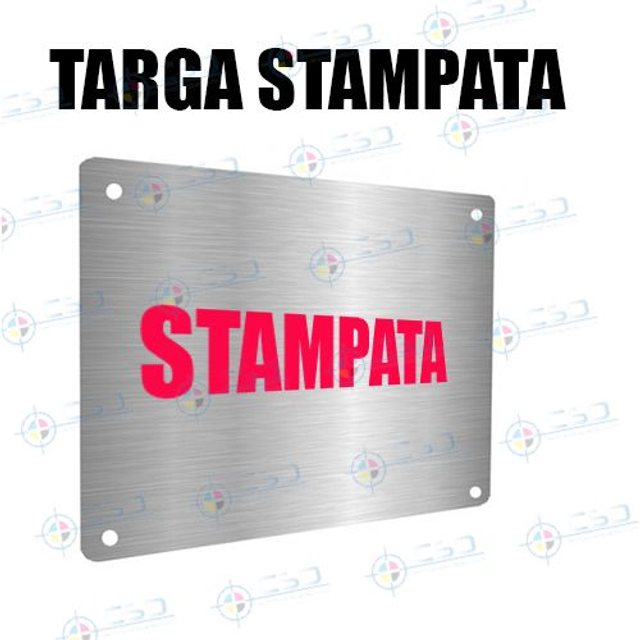Targhe alluminio composito spazzolato con stampa monofacciale in quadricromia, pronte in 12 giorni (prezzo con IVA)