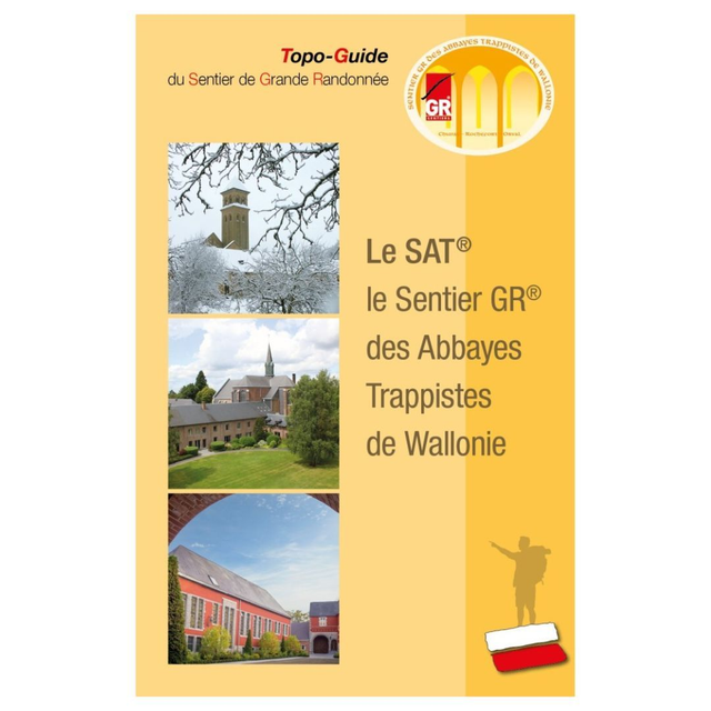 Topo-Guide GR SAT Abbayes Trappistes de Wallonie FR