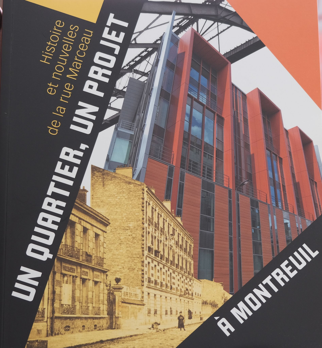 Un quartier, un projet - Histoire et nouvelles de la rue Marceau