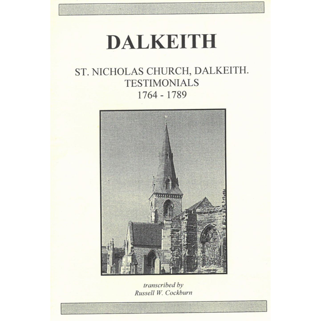 Dalkeith St Nicholas Church, Midlothian Testimonials 1764-1789