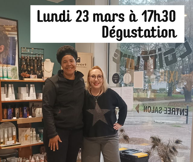 Dégustation lundi 23 mars 17h30