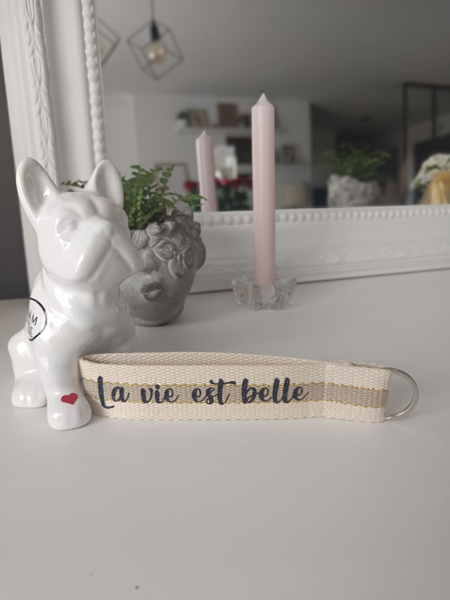 Porte-Clés dragonne "La vie est belle"